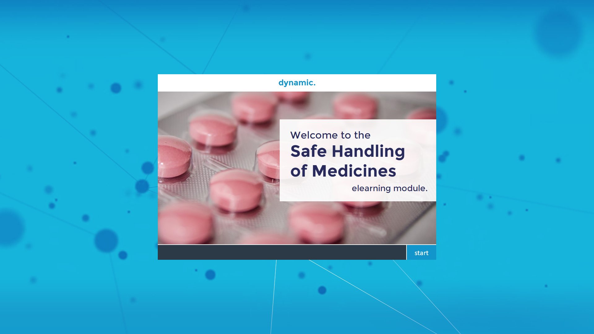 The title page for Dynamic's off-the-shelf eLearning module, safe handling of medicines.