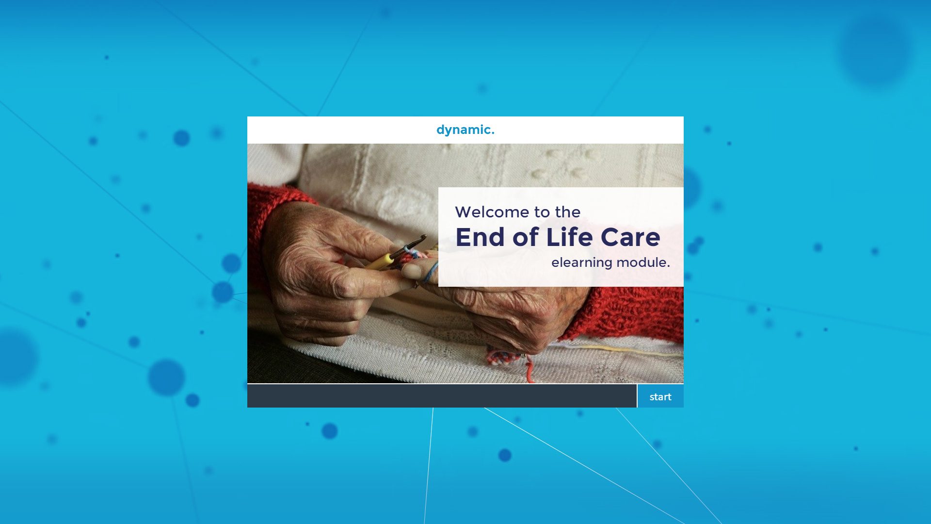 The title page for Dynamic's off-the-shelf eLearning module, end of life care.